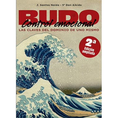 BUDO. CONTROL EMOCIONAL (2ª EDICIÓN)