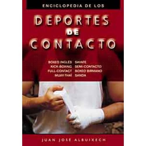 ENCICLOPEDIA DE LOS DEPORTES DE CONTACTO