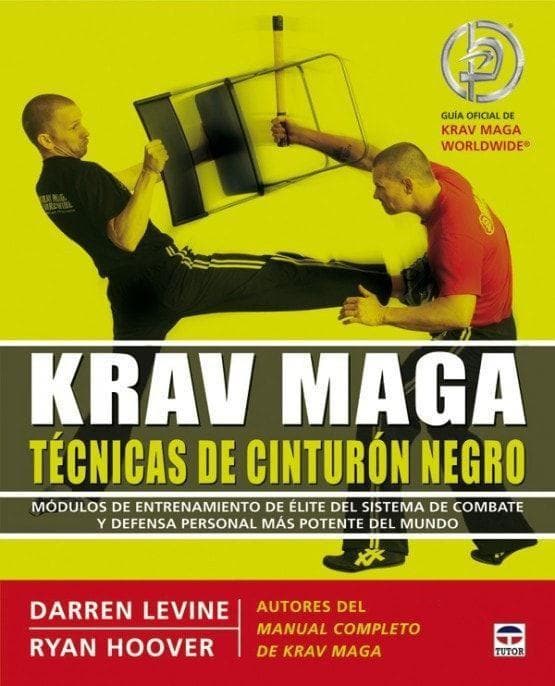 KRAV MAGA. TÉCNICAS DE CINTURÓN NEGRO