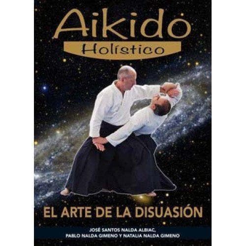 Libros - AIKIDO HOLÍSTICO